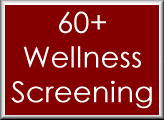 60+ Wellness Screening