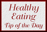 Healthy Eating Tip of the Day
